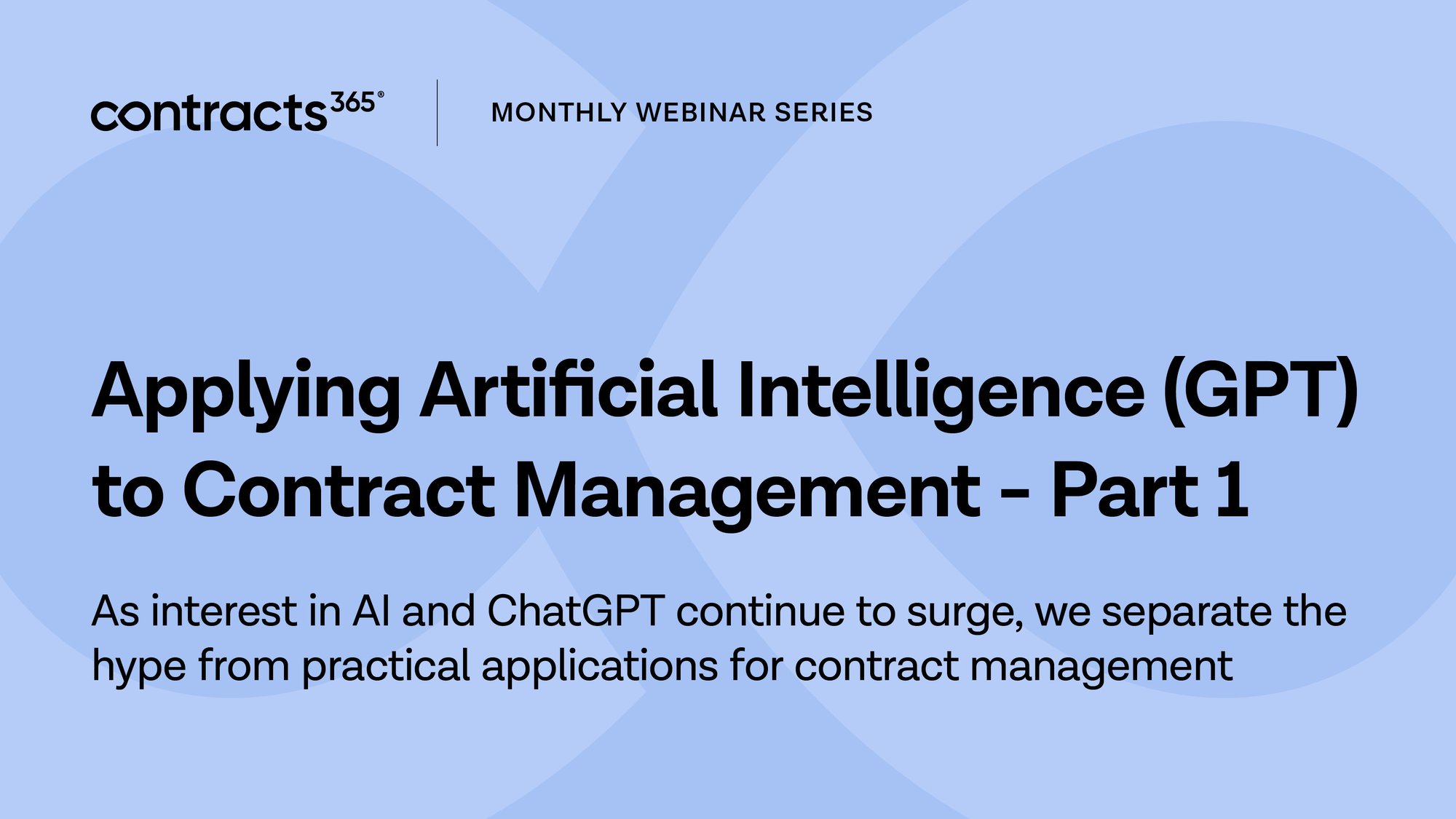 Contracts 365_Webinar_Applying AI Part 1