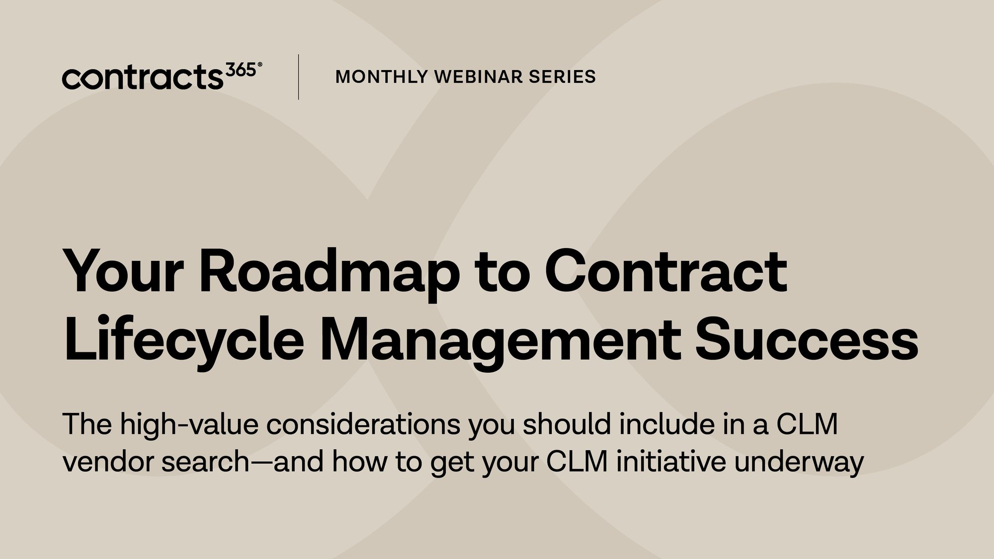 Contracts 365_Webinar_Roadmap to CLM Success